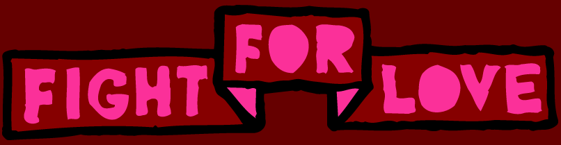 fight for love